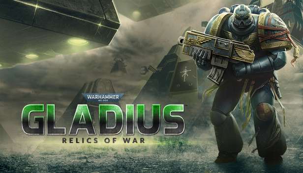 [PC] Giochi GRATIS Warhammer 40,000: Gladius - Relics of War 01/06 @Steam