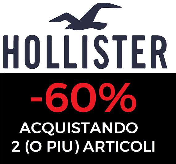 Hollister - 60% di sconto acquistando 2 o più articoli [Selezione]