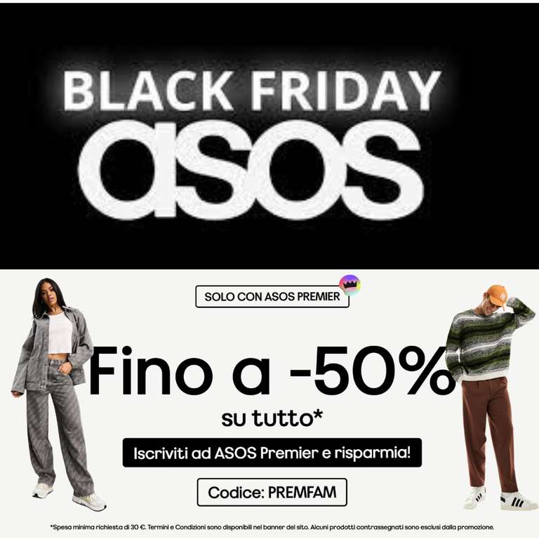 ASOS Black Friday fino al -50% di Sconto con PREMIER + Sconti fino al 70% sul sito!