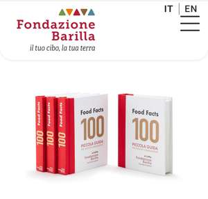 Ricevi Gratuitamente a Casa il Libro dei 100 Food Facts di Fondazione Barilla