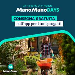 ManoManoDays: risparmi fino al 50% e la consegna da App è gratuita!