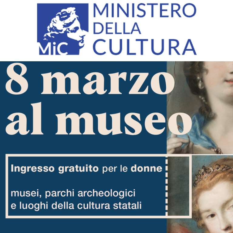 8 Marzo 2024: Giornata Internazionale della Donna - Musei Gratis per Tutte le Donne!