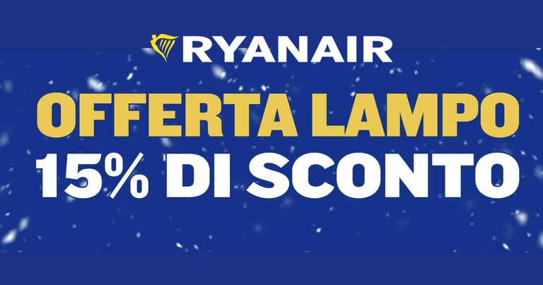 Ryanair Ciao ciao Inverno 15% di Sconto Extra con prezzi a partire da 14.9€ (Prenota entro il 13/03/24 per viaggiare 01/04/24 al 30/06/24)