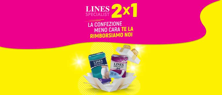 [Lines Specialist] 2x1 - La confezione meno cara te la rimborsano (fino a 15€)