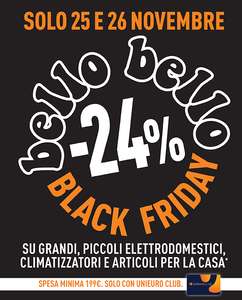 Settimana del Black Friday Unieuro Sconta del 24% su tanti prodotti [a partire da 199€]