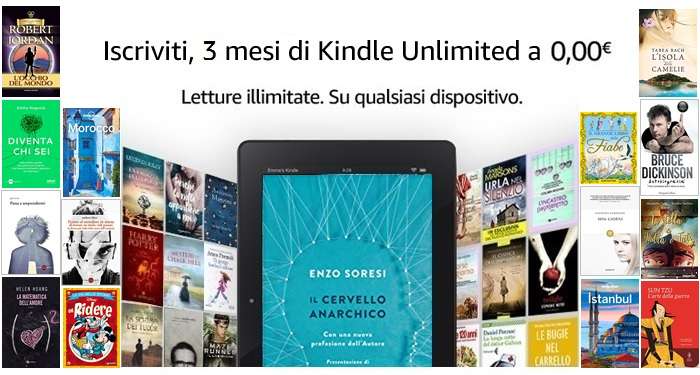 3 mesi Kindle Unlimited GRATIS
