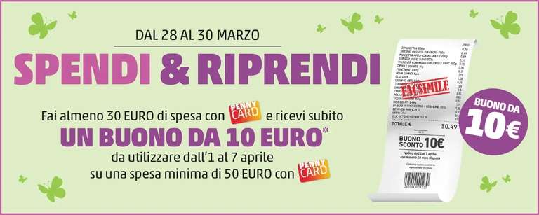 Penny Market Spendi & Riprendi | Fai almeno 30€ di spesa con Penny Card e ricevi un buono da 10€!