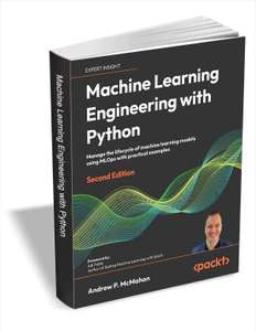 Tradepub - Machine Learning Engineering with Python - Second Edition GRATIS (eBook PDF in Inglese)