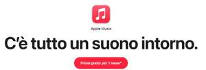 1 mese Apple Music GRATIS - 6 mesi GRATIS di Apple Music se acquisti un iPhone o un dispositivo audio idoneo [Solo i nuovi abbonati]