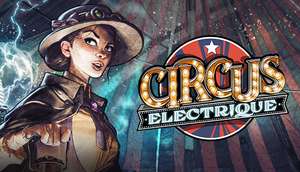 [Gratis] PC Giochi: Circus Electrique dal 9/05 da Epic Games